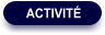 ACTIVITÉ