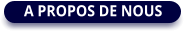 A PROPOS DE NOUS